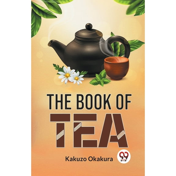 The Book Of Tea, (Paperback)