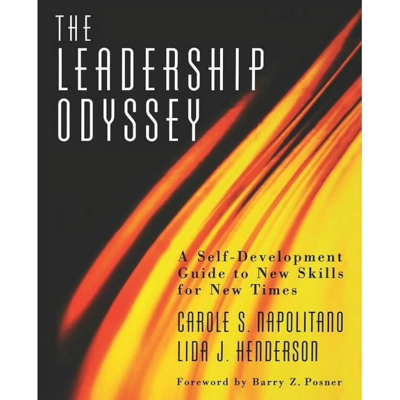 Jossey-Bass Leadership: The Leadership Odyssey (Paperback)