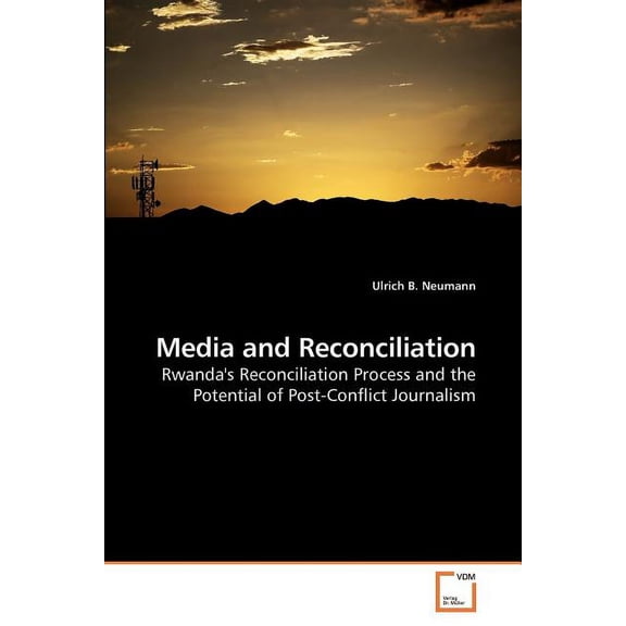 Media and Reconciliation (Paperback)