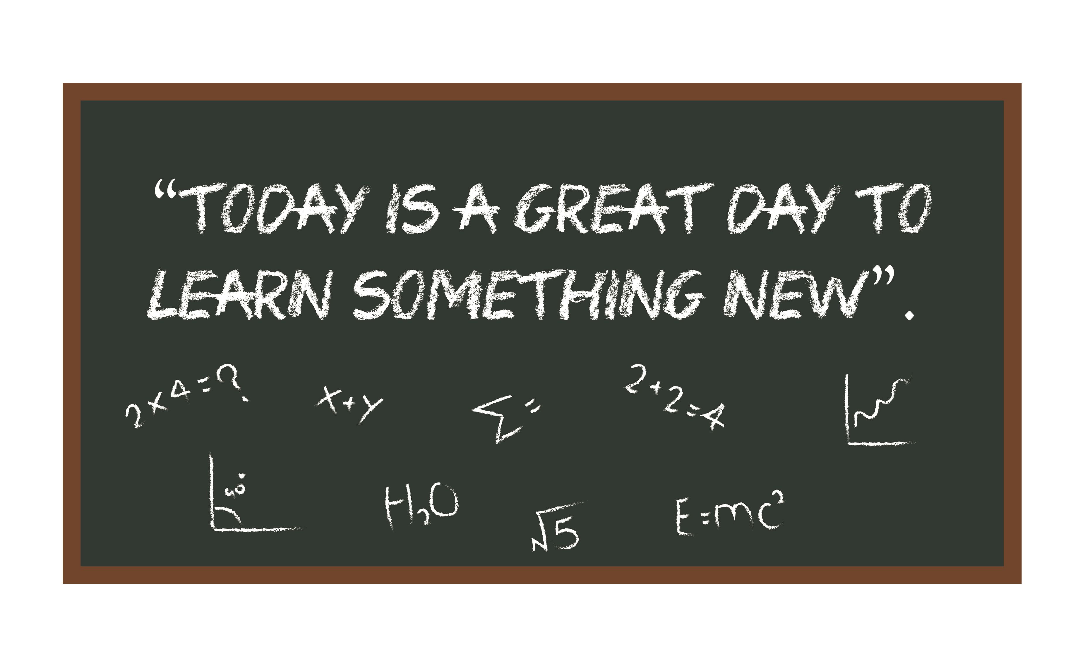 CLASSROOM - School Wall Art Equations & Formulas Blackboard Chalkboard Decoration Inspirational Quotes Design Vinyl Adhesive Wall Decal Sticker - Today Is A Great Day To Learn Something New 10' x 5'