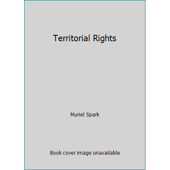 Pre-Owned Territorial Rights (Hardcover) 0698109295 9780698109292