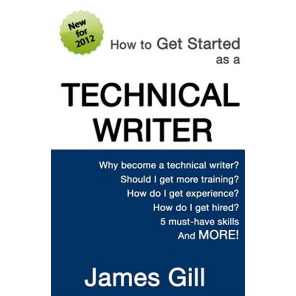 Pre-Owned How to Get Started as a Technical Writer Paperback