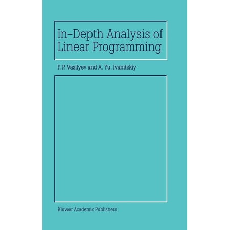 In-Depth Analysis of Linear Programming (Hardcover)