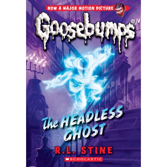 Pre-Owned The Headless Ghost (Classic Goosebumps #33): Volume 33 (Paperback) 1338318632 9781338318630