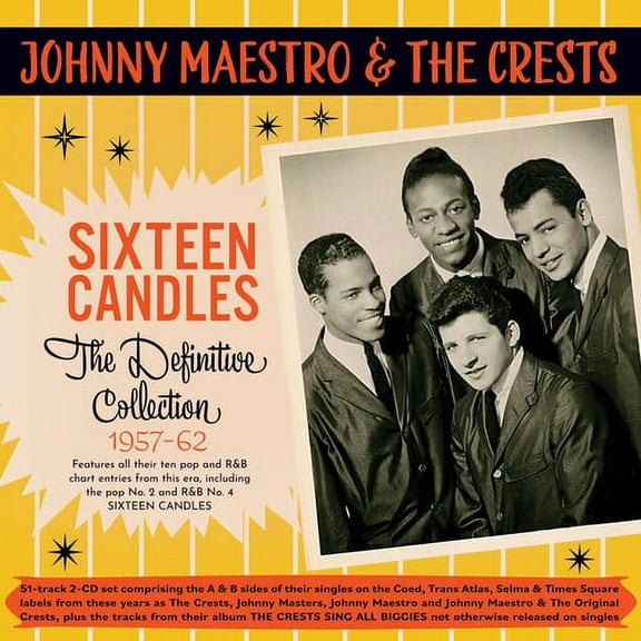 Maestro,Johnny & the Crests - Sixteen Candles: The Definitive Collection 1957-62 - Music & Performance - CD