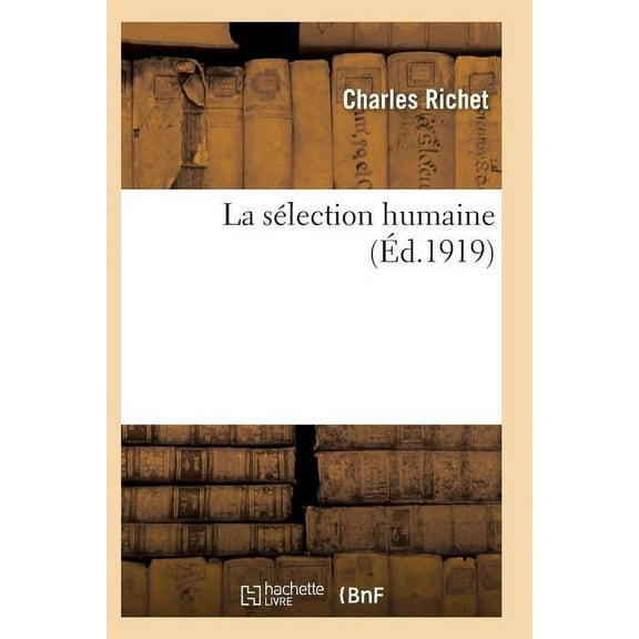 Sciences: La Sélection Humaine (Paperback)