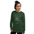 thumbnail image 2 of Gotta Start Somewhere Men’s Long Sleeve Shirt (Forest Green, 3XL), 2 of 4