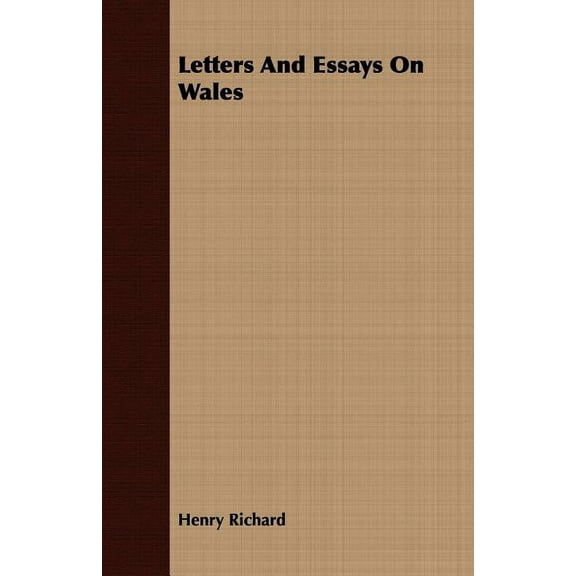 Letters And Essays On Wales, (Paperback)
