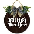 thumbnail image 1 of Eveokoki 11" But First Coffee Sign Decor Rustic Farmhouse Wooden Retro Plaque Coffee Bar Decor ，Coffee Lover Coffee Station Decor Home Office Kitchen Wall Decor, 1 of 5