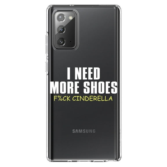 DistinctInk Clear Shockproof Hybrid Case for Samsung Galaxy Note 20 (6.7" Screen) - TPU Bumper Acrylic Back Tempered Glass Screen Protector - I Need More Shoes - F%ck Cinderella