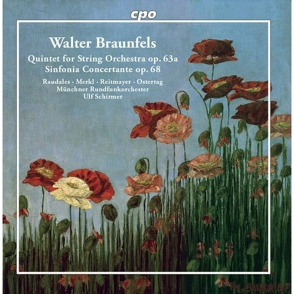Braunfels - Sinfonia Concertante 68 - Music & Performance - CD