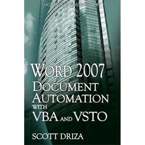 Pre-Owned Word 2007 Document Automation with VBA and VSTO: . (Paperback) 1598220470 9781598220476