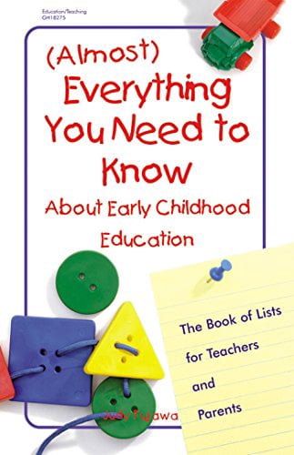 Pre-Owned (Almost) Everything You Need to Know about Early Childhood ...