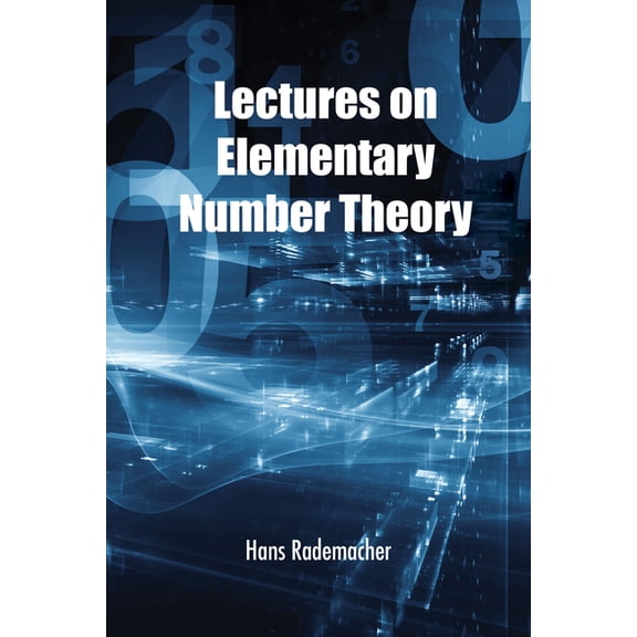 Dover Books on Mathematics Lectures on Elementary Number Theory, (Paperback)
