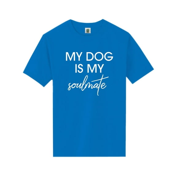 My Dog Is My Soulmate Short Sleeve Neon Tee
