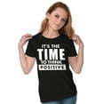 thumbnail image 3 of Time Think Cute Optimistic Gym Womens Slim Fit Graphic Tee Brisco Brands S, 3 of 5