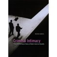 thumbnail image 2 of Pre-Owned Criminal Intimacy: Prison and the Uneven History of Modern American Sexuality (Hardcover) 0226462269 9780226462264, 2 of 2