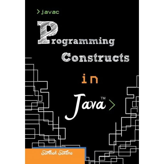 Programming Constructs in Java, (Hardcover)