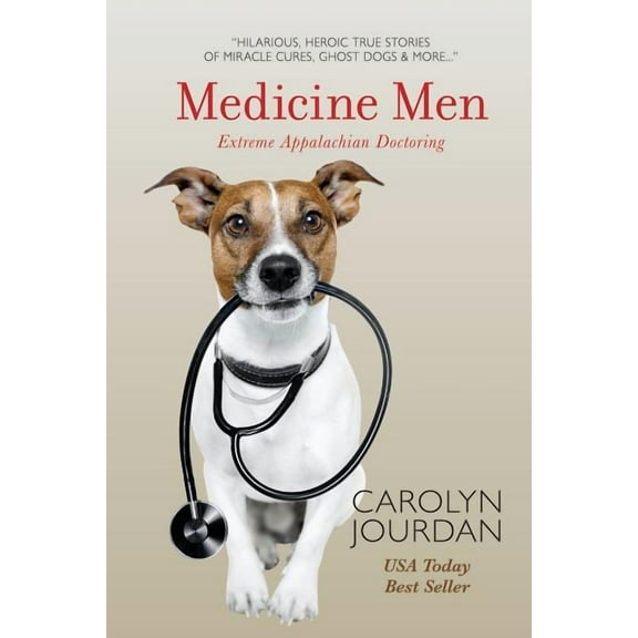 Medicine Men : Extreme Appalachian Doctoring (Paperback)