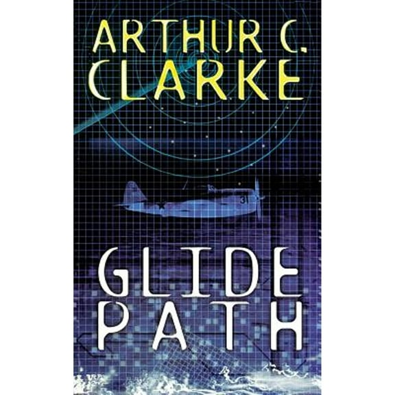 Glide Path: To The Heart of Experimental TechologyWWII (Hardcover)