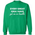 thumbnail image 2 of OXI Crewneck Sweatshirt - Every Great Idea I Have, Basic Casual Sweatshirts for Men's and Women Fleece Sweatshirt Long Sleeve - Irish Green Large, 2 of 2