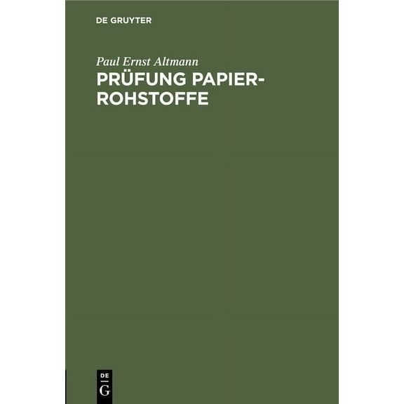 PrÃ¼fung Papier-Rohstoffe, (Hardcover)