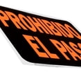 thumbnail image 3 of Letrero Prohibido El Paso Hyko Plástico Negro/Naranja 37X47, 3 of 3