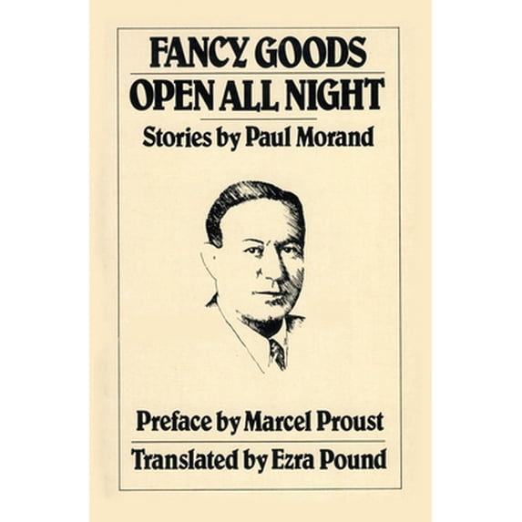 Pre-Owned Fancy Goods/Open All Night (Paperback) 0811208893 9780811208895