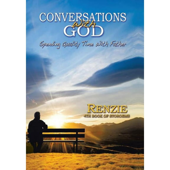 Conversations with God!: "Spending Quality Time with Father"