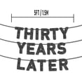 thumbnail image 3 of Pre-Strung Thirty Years Later Banner - 30th for Anniversary Decorations Class Reunion, Milestone Celebrations, Birthday Party Photo Backdrops$$Electronics Accessories, 3 of 5