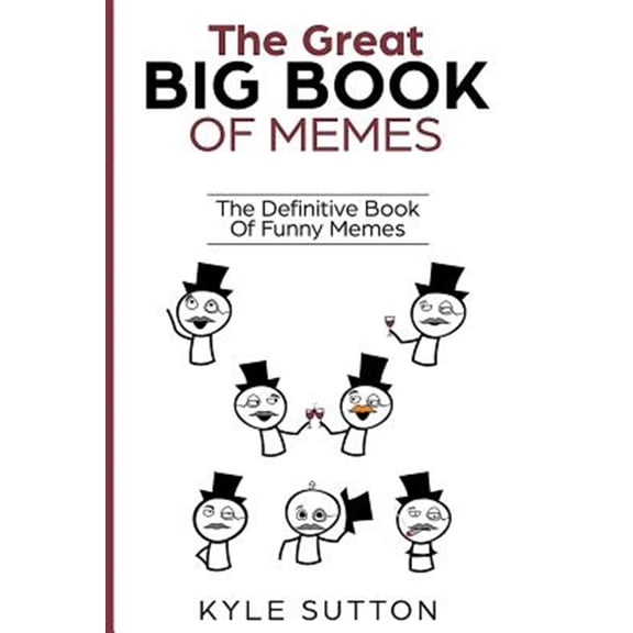 Pre-Owned The Great Big Book Of Memes: The Definitive Book Of Funny Memes Paperback
