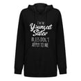 thumbnail image 4 of Honeeladyy Clearance under 10$ I'M The Youngest Sister Rule Don't Apply to Me Women Graphic Hooded Sweatshirts Long Sleeve Drawstring Hoodie with Pocket, 4 of 5