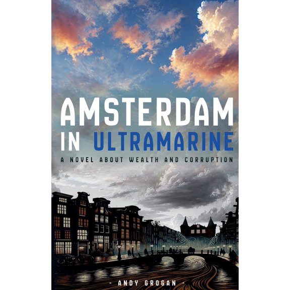 Amsterdam in Ultramarine, (Paperback)