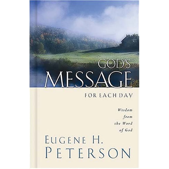 Pre-Owned God's Message for Each Day: Wisdom from the Word of God (Paperback) 1404103961 9781404103962