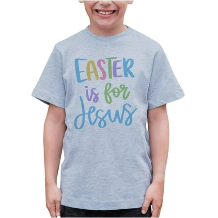 

7 ate 9 Apparel Kid s Happy Easter Shirts - Easter is for Jesus Grey T-Shirt 2T