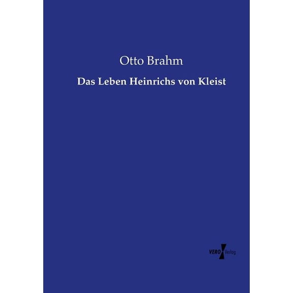 Das Leben Heinrichs von Kleist (Paperback)
