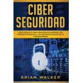 thumbnail image 1 of Libro Ciber Seguridad: Guía completa para principiantes (español), 1 of 1