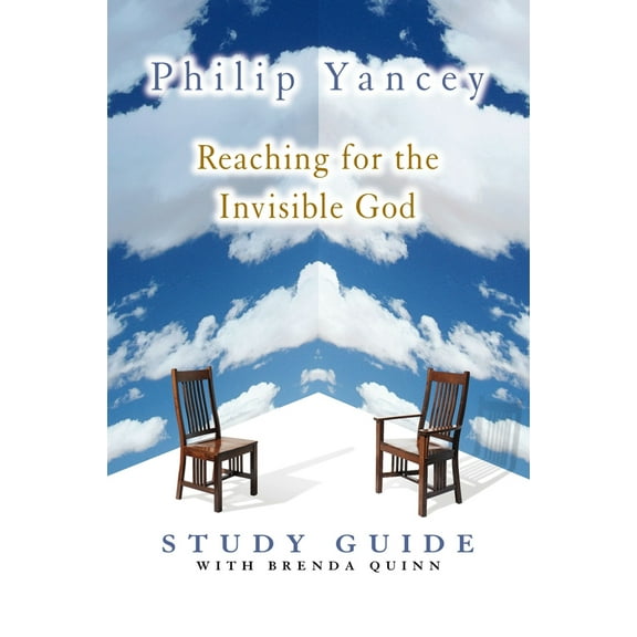 Pre-Owned Reaching for the Invisible God Study Guide: Deepening Our Relationship with the God We Can't See (Paperback) 0310240573 9780310240570
