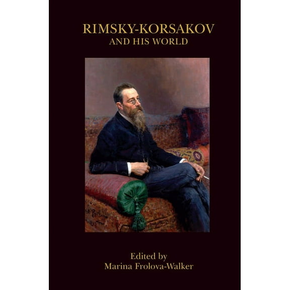 Bard Music Festival Rimsky-Korsakov and His World, Book 43, (Paperback)