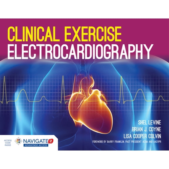 Pre-Owned Clinical Exercise Electrocardiography: . (Paperback) 1284034208 9781284034202