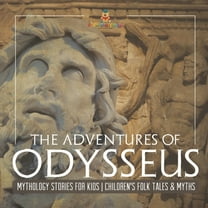 The Adventures of Odysseus - Mythology Stories for Kids Children's Folk Tales & Myths, (Paperback)