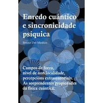 Enredo cuántico e sincronicidade psíquica, (Paperback)