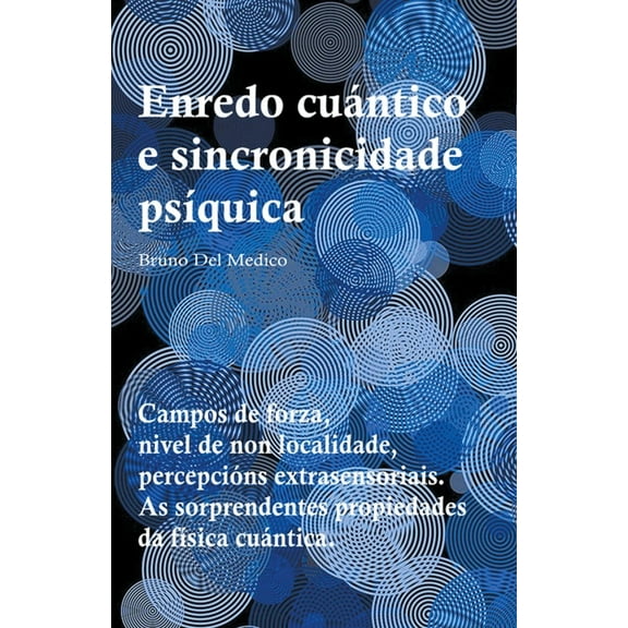 Enredo cuántico e sincronicidade psíquica, (Paperback)