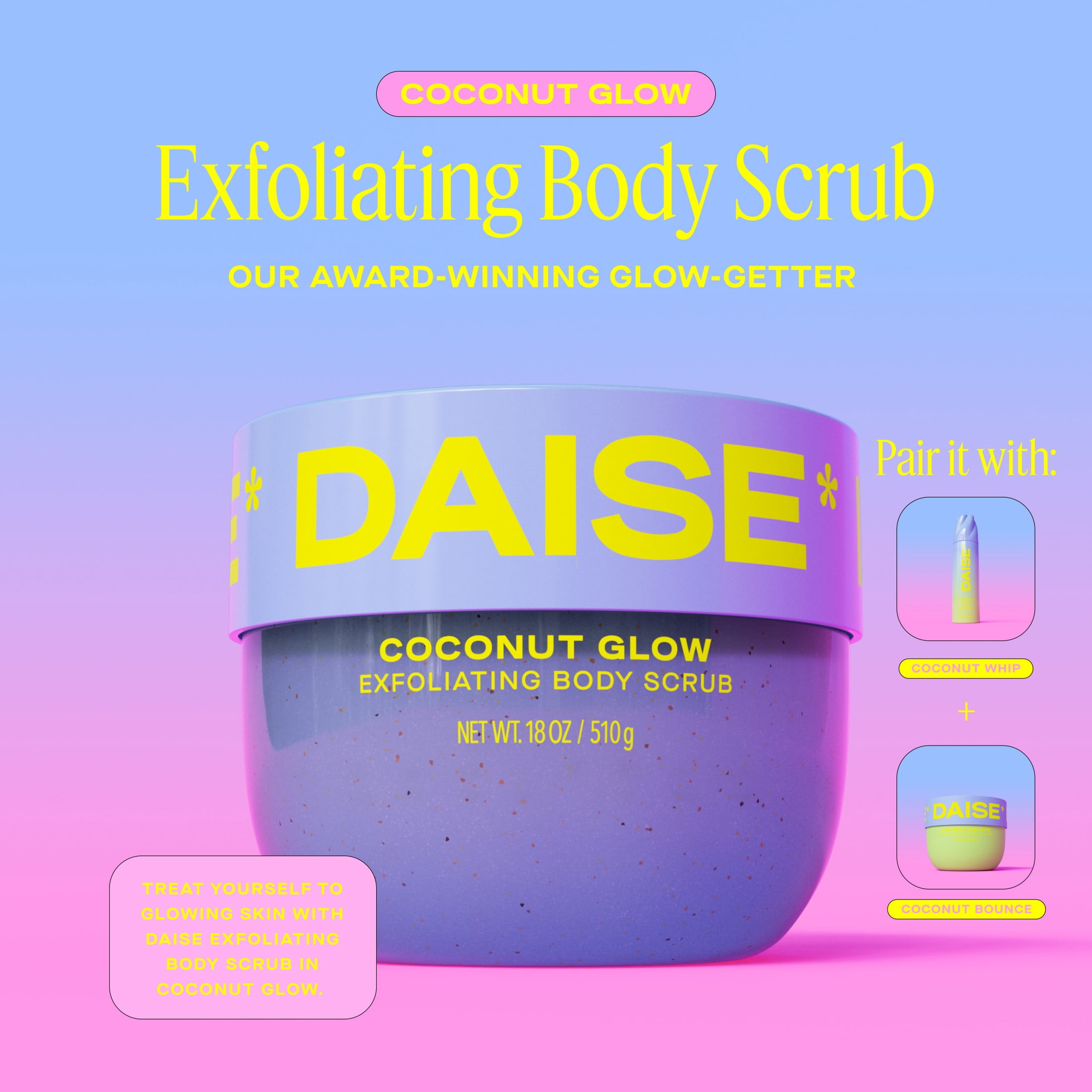 DAISE Exfoliating Body Scrub in Coconut Glow, For Soft Glowing Skin, 510 g