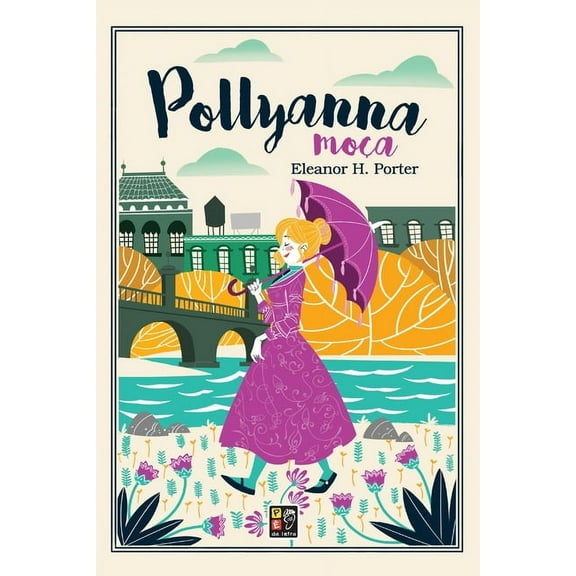Pollyanna Moça (Paperback)
