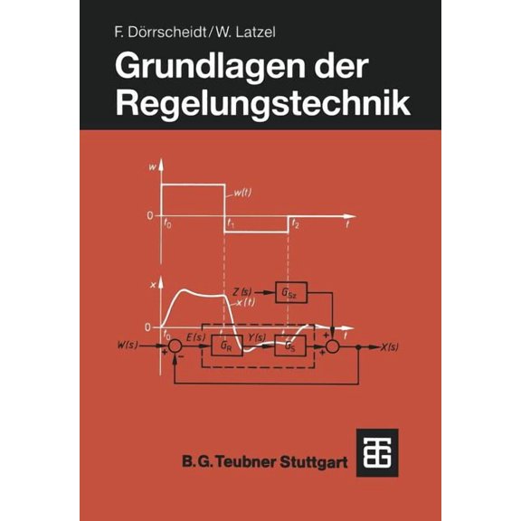 Leitfaden Der Elektrotechnik Grundlagen Der Regelungstechnik, (Paperback)