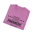 thumbnail image 4 of Funny The Paramedic Has Retired Grandpa Senior Worker Gag Novelty Paramedic Retirement Work Women Men Pun Unisex Softstyle T-Shirt, 4 of 4