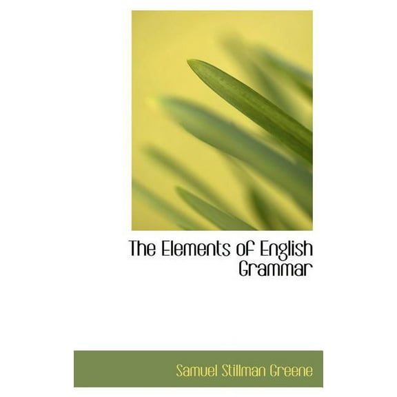 The Elements of English Grammar (Hardcover)