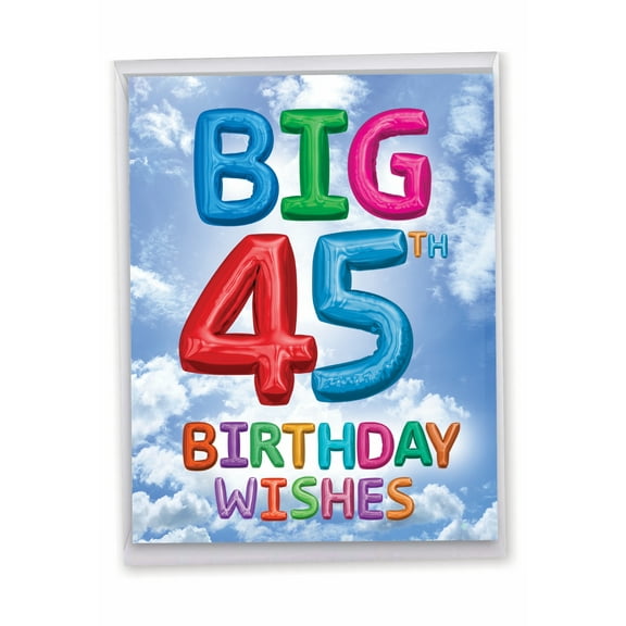 1 Large Happy Birthday Greeting Card (8.5 x 11 Inch) - Inflated Messages Milestones 45 J9399MBG-US