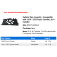 thumbnail image 2 of Radiator Fan Assembly - Compatible with 2019 - 2020 Toyota Corolla 2.0L 4-Cylinder, 2 of 4